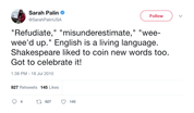 Sarah Palin making up new words citing Shakespeare tweet from Tee Tweets