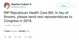 Stephen Colbert RIP Republican healthcare bill tweet from Tee Tweets