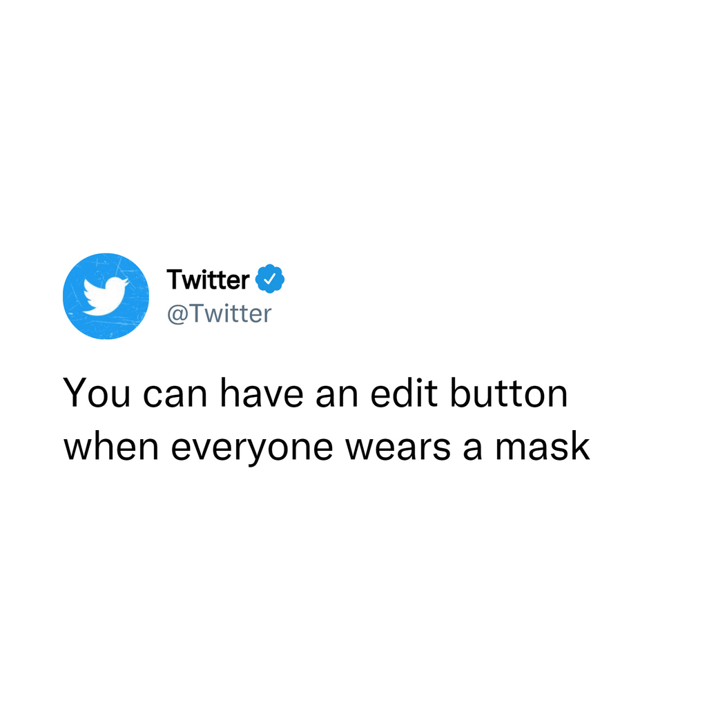 How Twitter Should Implement the ‘Edit Tweet’ Button
