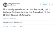 Andy Lassner Eminem is now president of the USA tweet from Tee Tweets