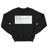 Anna Kendrick my last words are hold my beer tweet on a black crewneck sweater from Tee Tweets