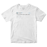 Anna Kendrick like my men like coffee silent tweet on a white t-shirt from Tee Tweets
