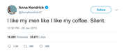 Anna Kendrick like my men like coffee silent tweet from Tee Tweets