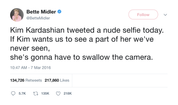 Bette Midler Kim Kardashian swallow the camera nude tweet from Tee Tweets