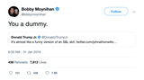 Bobby Moynihan you a dummy Donald Trump Jr. tweet from Tee Tweets