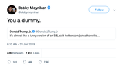 Bobby Moynihan you a dummy Donald Trump Jr. tweet from Tee Tweets