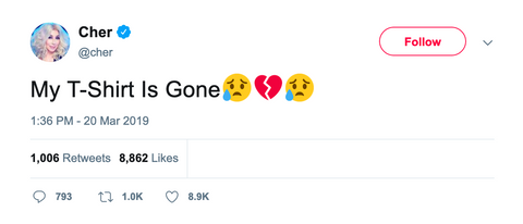 Cher my t-shirt is gone tweet from Tee Tweets