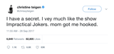 Chrissy Teigen love impractical jokers show tweet from Tee Tweets