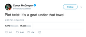Conor McGregor plat twist there's a goat under the towel tweet from Tee Tweets