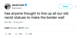 Daniel Tosh border wall of racist statues tweet