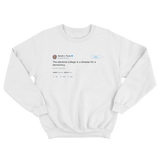 Donald Trump the electoral college is a disaster for a democracy white tweet sweater