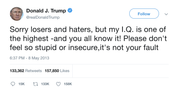 Donald Trump haters and losers highest IQ tweet