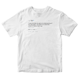 Drake wrote it in code then wrote it on stone suh it go tweet on a white t-shirt from Tee Tweets