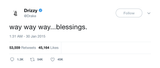 Drake way way way blessings tweet from Tee Tweets