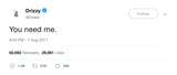 Drake you need me tweet from Tee Tweets