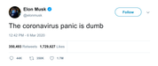 Elon Musk the coronavirus panic is dumb tweet from Tee Tweets