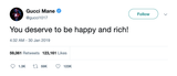 Gucci Mane you deserve to be happy and rich tweet from Tee Tweets