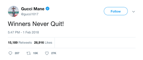 Gucci Mane winners never quit tweet from Tee Tweets