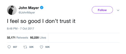 John Mayer feel so good don't trust it tweet from Tee Tweets
