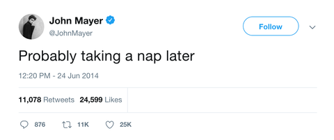 John Mayer probably taking a nap later tweet from Tee Tweets