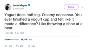 John Mayer yogurt does nothing tweet from Tee Tweets
