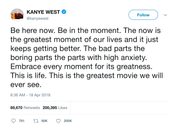 Kanye West be in the moment tweet from Tee Tweets