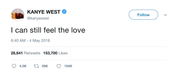 Kanye West I can still feel the love tweet from Tee Tweets