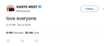 Kanye West love everyone tweet from Tee Tweets