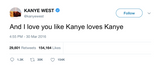 Kanye West I love you like Kanye loves Kanye tweet from Tee Tweets