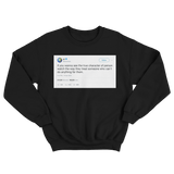 Kanye West revealing someone's true character tweet on a black crewneck sweater from Tee Tweets