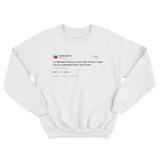 Kanye West you don't like me but I don't care tweet on a white crewneck sweater from Tee Tweets