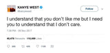 Kanye West you don't like me but I don't care tweet from Tee Tweets