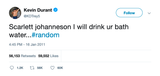 Kevin Durant Scarlett Johanneson will drink your bathwater tweet from Tee Tweets