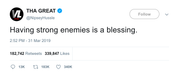 Nispey Hussle having strong enemies is a blessing tweet from Tee Tweets