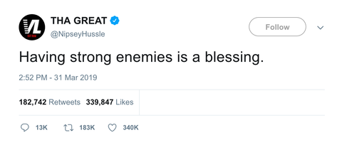 Nispey Hussle having strong enemies is a blessing tweet from Tee Tweets