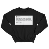 Rihanna young ladies love yourself tweet on a black crewneck sweater from Tee Tweets
