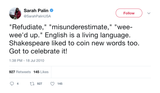 Sarah Palin making up new words citing Shakespeare tweet from Tee Tweets