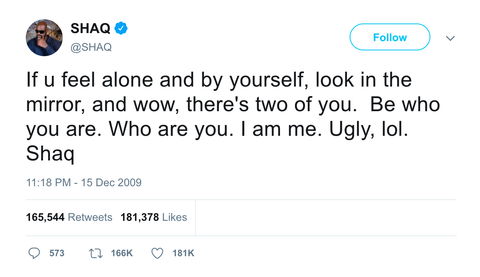 Shaquille O'Neal be who you are I am ugly tweet from Tee Tweets