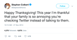 Stephen Colbert happy Thanksgiving tweet from Tee Tweets