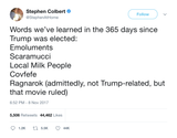 Stephen Colbert words we've learned since Trump took office tweet from Tee Tweets