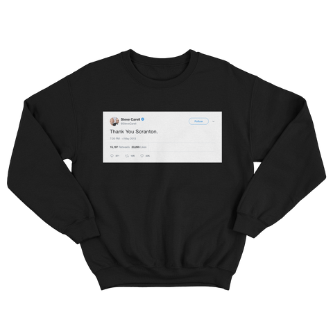 Steve Carell thank you Scranton tweet on a black crewneck sweater from Tee Tweets