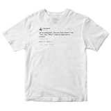 Tony Hawk gets asked why are you Tony Hawk tweet on a white t-shirt from Tee Tweets