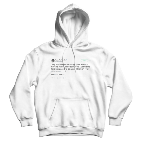 Tyler The Creator backstage pass tweet on a white hoodie from Tee Tweets