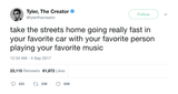 Tyler The Creator take the streets home with your favorite music tweet from Tee Tweets