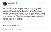 Wiz Kahlifa be a good person tweet from Tee Tweets
