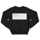Young Thug we smoking penises tweet on a black crewneck sweater from Tee Tweets